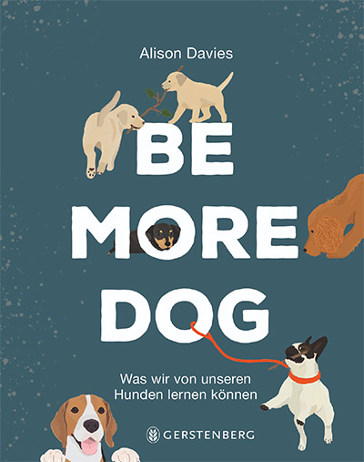 Be more Dog